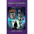 Sherlock Holmes in The Ripper Conundrum