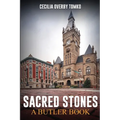 Sacred Stones: A Butler Book
