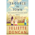 Trouble in Town