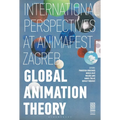 Global Animation Theory: International Perspectives at Animafest Zagreb