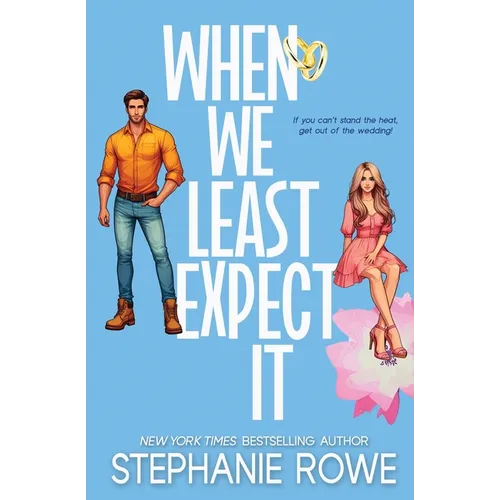 When We Least Expect It