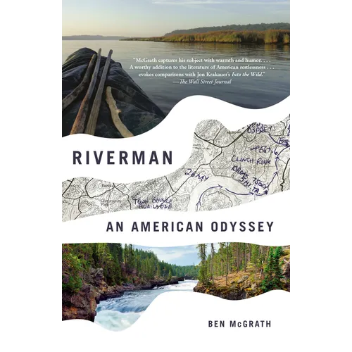 Riverman: An American Odyssey