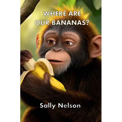 Where Are Our Bananas