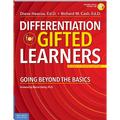 Differentiation for Gifted Learners: Going Beyond the Basics