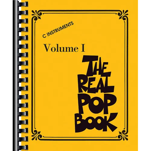The Real Pop Book - Volume 1 C Instruments 200+ Popular Songs for Piano Guitar and Voice Fake Book with Comb Binding for Easy Use Hal Leonard