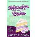Murder With a Sliver of Cake