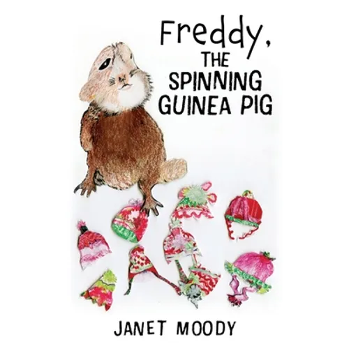 Freddy, the Spinning Guinea Pig