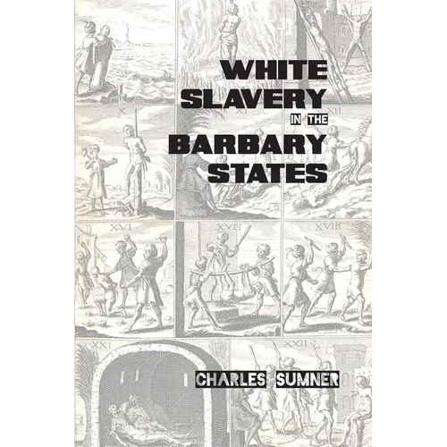 White Slavery in the Barbary States