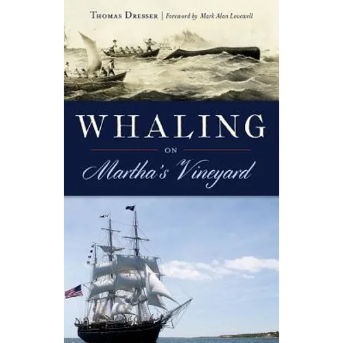 Whaling on Martha's Vineyard