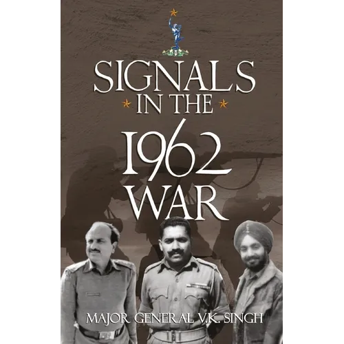 Signals in the1962 War