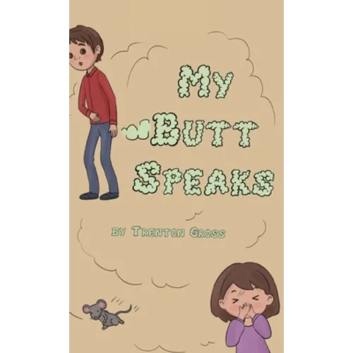 My Butt Speaks