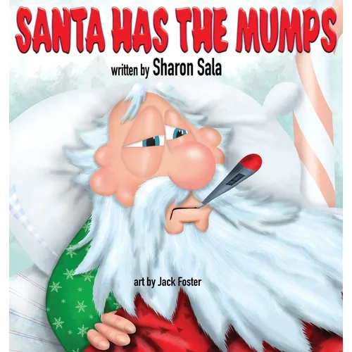 Santa Has the Mumps