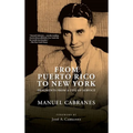 From Puerto Rico To New York