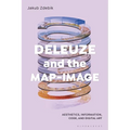 Deleuze and the Map-Image: Aesthetics, Information, Code, and Digital Art