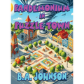 Pandemonium In Puzzle Town