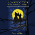Wool Painting Tutorial "Romantic Cats"