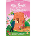 Miss Wick and the Duke Dilemma