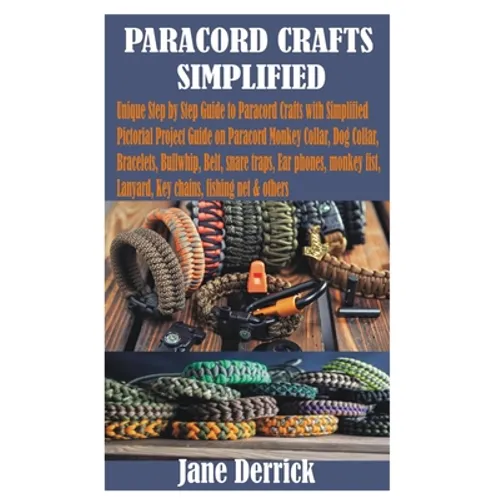 Paracord Crafts Simplified