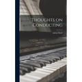 Thoughts on Conducting