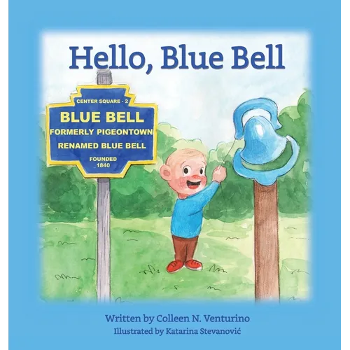 Hello, Blue Bell