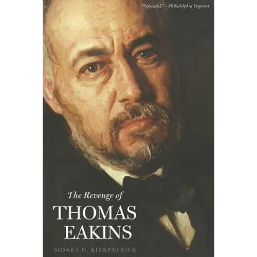The Revenge of Thomas Eakins