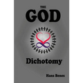 The God Dichotomy