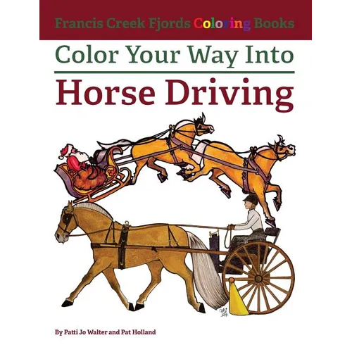 Color Your Way Into Horse Driving
