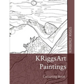 KRiggsArt Paintings: Colouring Book