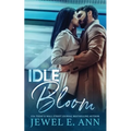 Idle Bloom