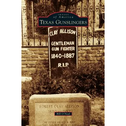 Texas Gunslingers