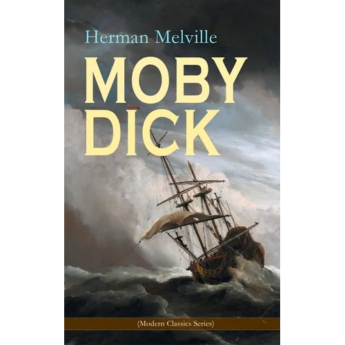 Moby Dick (Modern Classics Series)