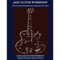 Jazz Guitar workshop - 12 key jazz guitar workout Major & Melodic Minor Edition