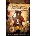 The Lost Treasure of the Jamaican Pirate: Book 3 of The Lost El Dorado Series