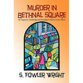 Murder in Bethnal Square: An Inspector Combridge and Mr. Jellipot Classic Crime Novel
