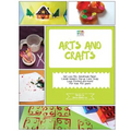 Arts and Crafts: Activity Pack with Arts and Craft Projects: 4-10 Year Old Kids!