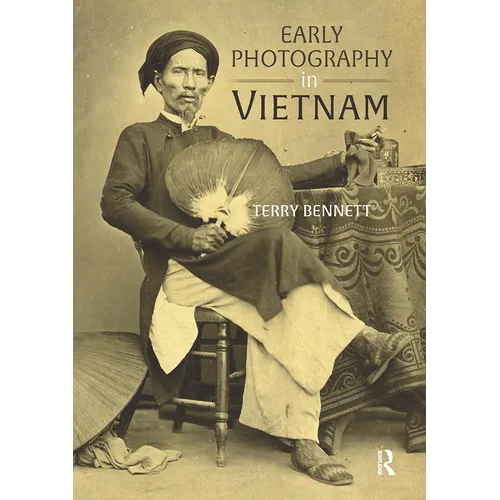 Early Photography in Vietnam