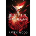 Beautiful Desperation