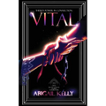 Vital: The New Protectorate Stories: Volume Four