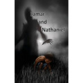 Lamar and Nathaniel