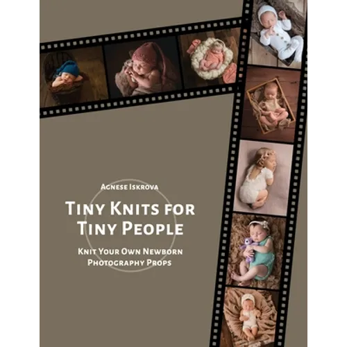 Tiny Knits for Tiny People