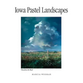 Iowa Pastel Landscapes