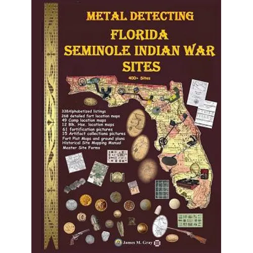 Metal Detecting Seminole Indian War Sites