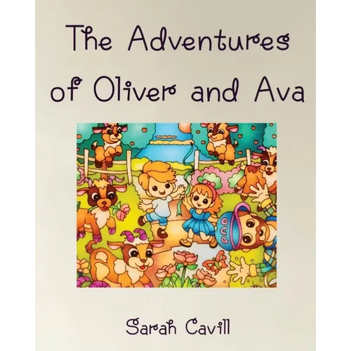 The Adventures of Oliver and Ava