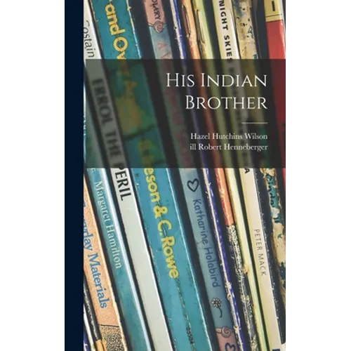 His Indian Brother