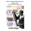 India's Forgotten Rocket Pioneer: Stephen H Smith - From Pigeon Mail to Rocket Mail