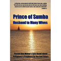 Prince of Sumba, Husband to Many Wives