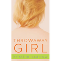 Throwaway Girl