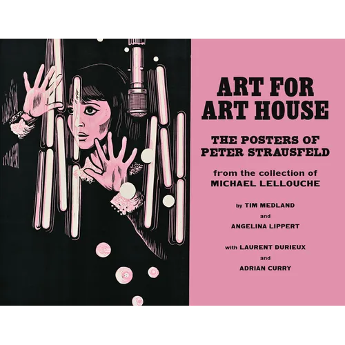 Art for Art House: The Posters of Peter Strausfeld