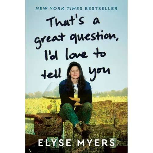 That's a Great Question, I'd Love to Tell You