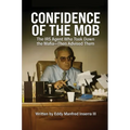 Confidence of The Mob